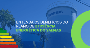 SAEMAS TEM ECONOMIA DE R$2 MILHÕES EM 2024 COM O PLANO DE EFICIÊNCIA ENERGÉTICA 
